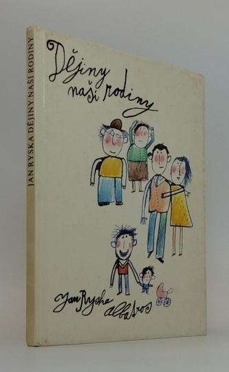 Dějiny naší rodiny