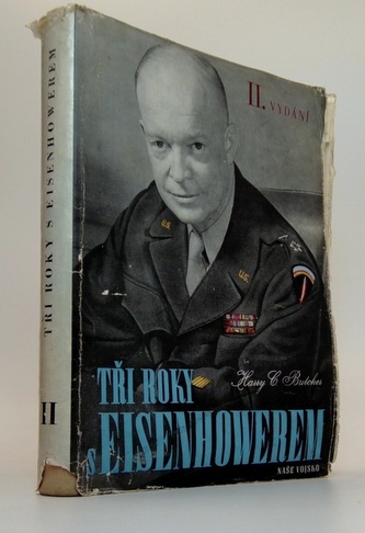 Tři roky s Eisenhowerem II.