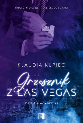 Danse Macabre T.2 Grzesznik z Las Vegas Danse Macabre T.2 Grzesznik z Las Vegas