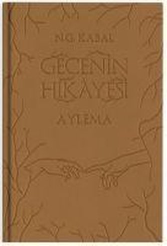 Gecenin Hikayesi - Aylema - Deri Kapak, Ciltli