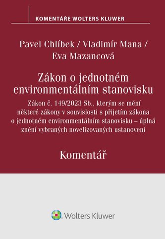 Zákon o jednotném environmentálním stanovisku. Komentář