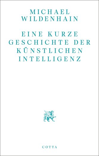 Eine kurze Geschichte der Künstlichen Intelligenz