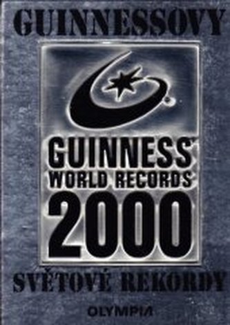 Guinness world records 2000 - Guinnessovy světové rekordy