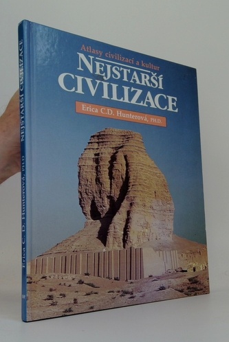 Atlasy civilizací a kultur: Nejstarší civilizace