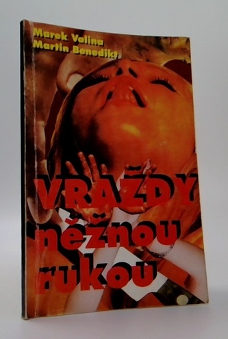 Vraždy něžnou rukou