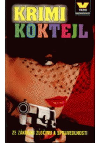 Krimi koktejl ze zákulisí zločinu a spravedlnosti