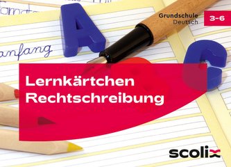 Lernkärtchen Rechtschreibung