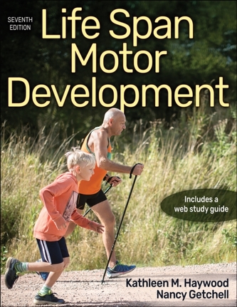 Life Span Motor Development Life Span Motor Development