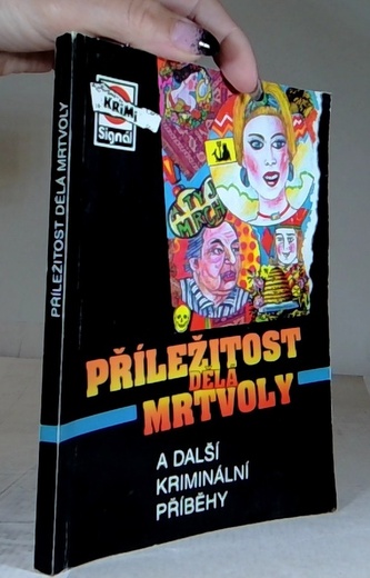 Příležitost dělá mrtvoly