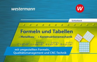 Formeln und Tabellen - Metallbau, Konstruktionsmechanik mit umgestellten Formeln, Qualitätsmanagement und CNC-Technik. Formelsam