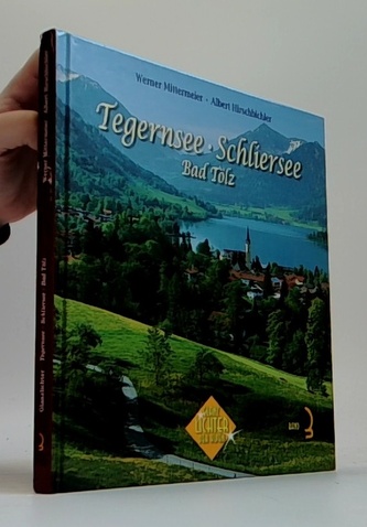 Tegernsee, Schliersee (Bad Tölz)