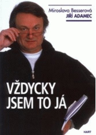 Vždycky jsem to já-