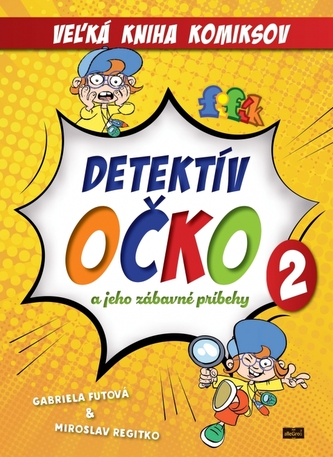 Detektív Očko a jeho zábavné príbehy 2