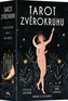 Tarot zvěrokruhu - Kniha a 78 karet (lesklé)