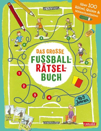 Das große Fußball-Rätselbuch Das große Fußball-Rätselbuch