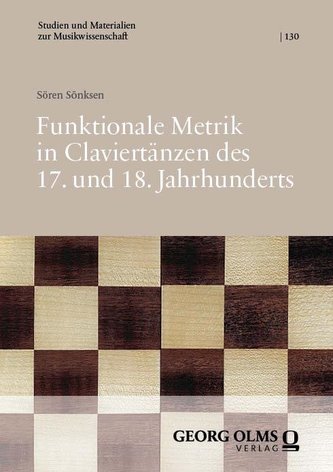Funktionale Metrik in Claviertänzen des 17. und 18. Jahrhunderts