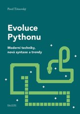 Evoluce Pythonu - Moderní techniky, nová syntaxe a trendy