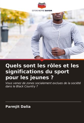 Quels sont les rôles et les significations du sport pour les jeunes ?