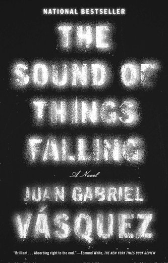 The Sound of Things Falling The Sound of Things Falling