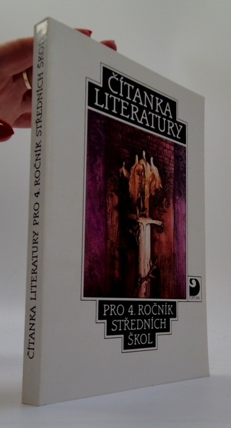Čítanka literatury pro 4. ročník středních škol