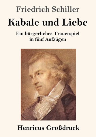 Kabale und Liebe (Großdruck)