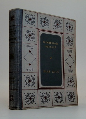 Nové sebrané spisy Bohumil- Zahradníka-Brodského svazek XXXVII.