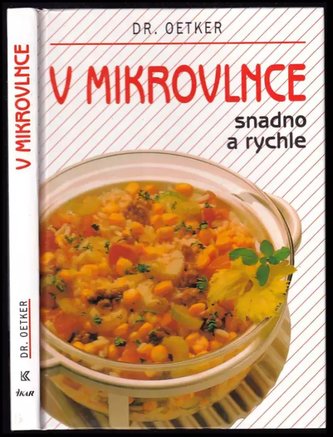 V mikrovlnce snadno a rychle
