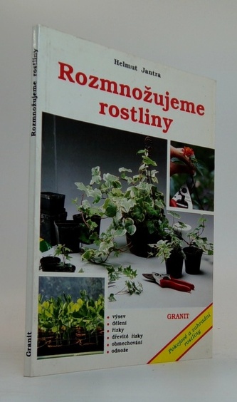 Rozmnožujeme rostliny