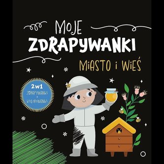 Moje zdrapywanki. Miasto i wieś Moje zdrapywanki. Miasto i wieś