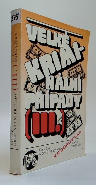 Velké kriminální případy III.