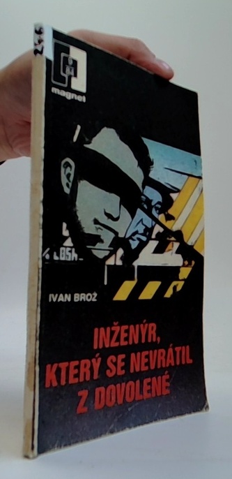 Inženýr, který se nevrátil z dovolené