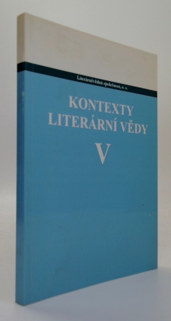 Kontexty literární vědy V