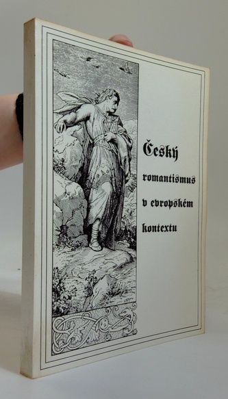 Český romantismus v evropském kontextu