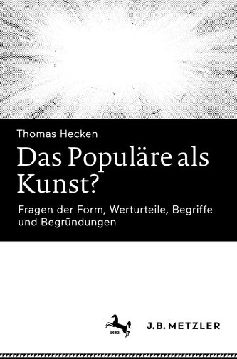 Das Populäre als Kunst?