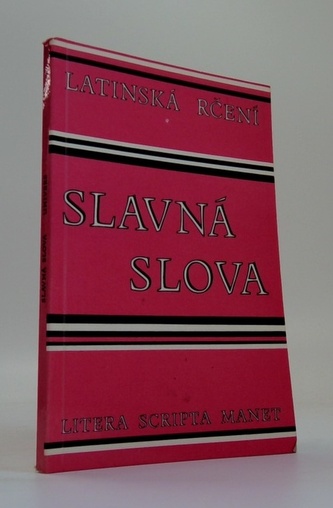 Slavná slova: Latinská rčení