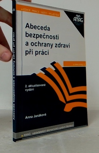Abeceda bezpečnosti a ochrany zdraví při práci