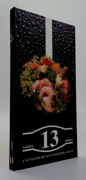 Encyklopedie kulinárního umění 13: Saláty