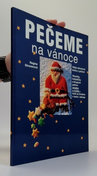 Pečeme na Vánoce: Velká obrazová kniha o pečení