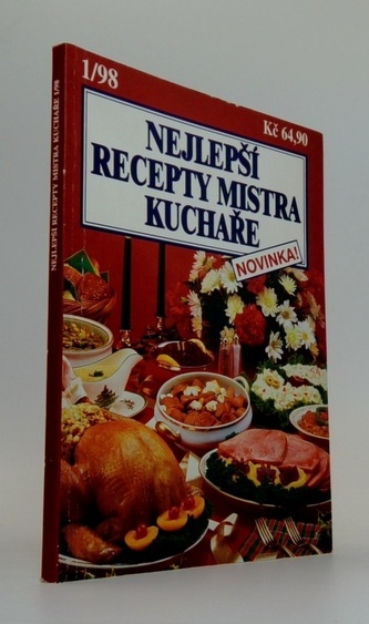 Nejlepší recepty mistra Kuchaře 1/98