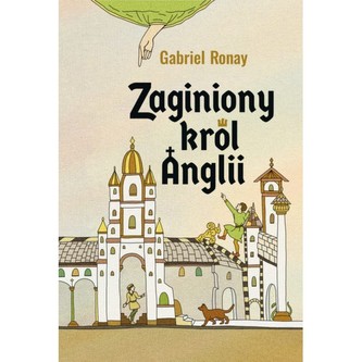 Zaginiony król Anglii Zaginiony król Anglii