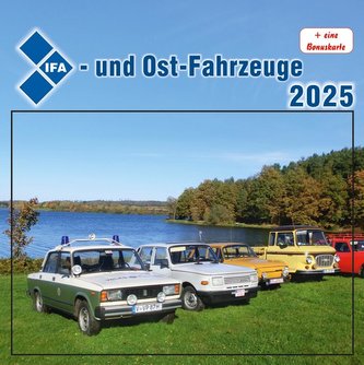 Kalender IFA- und Ost-Fahrzeuge 2025