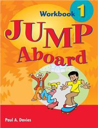 Jump Aboard 1 Workbook Jump Aboard 1 Workbook