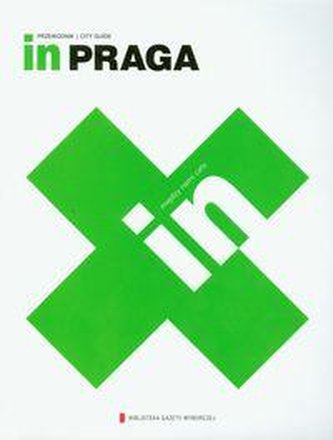 In Praga. Przewodnik