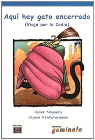 Aqui hay Gato Encerrado (Viaje por la India)