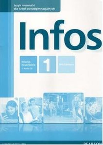 Infos 1 Książka Nauczyciela +CD (podręcznik wieloletni)