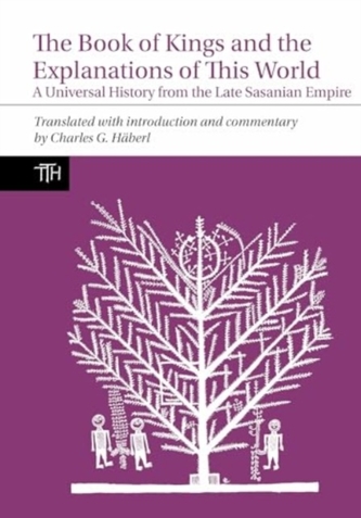 The Book of Kings and the Explanations of This World