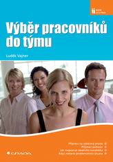 Výběr pracovníků do svého týmu