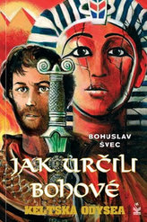Jak určili bohové