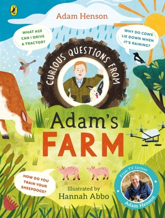 Curious Questions From Adam’s Farm Curious Questions From Adam’s Farm