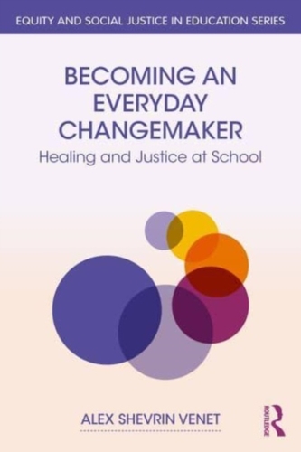 Becoming an Everyday Changemaker Becoming an Everyday Changemaker